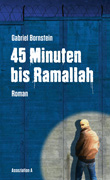 Cover: 45 Minuten bis Ramallah