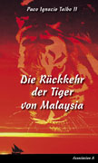 Buchcover Die Rückkehr der Tiger von Malaysia