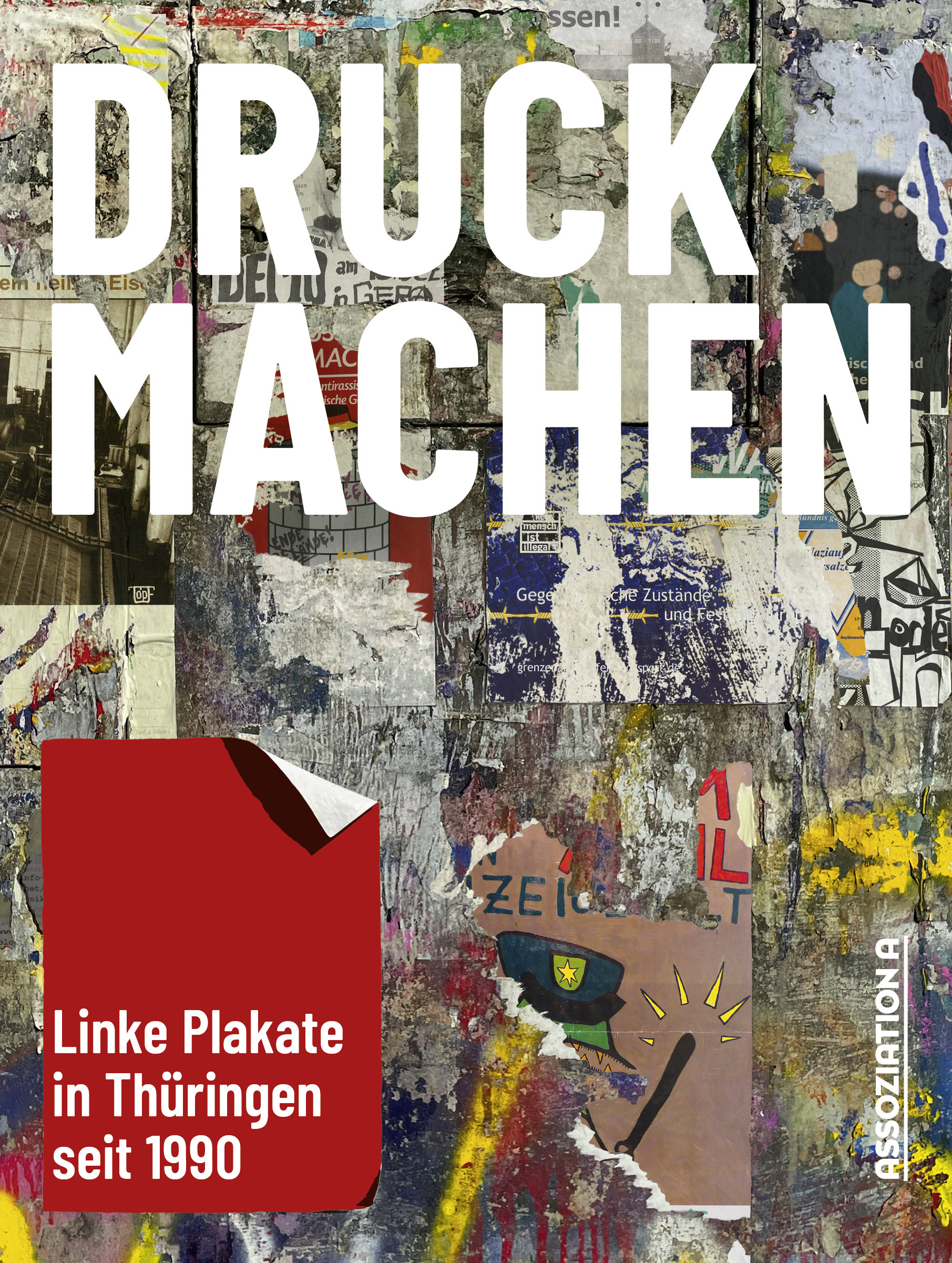 DRUCKMACHEN: Linke Plakate in Thüringen seit 1990