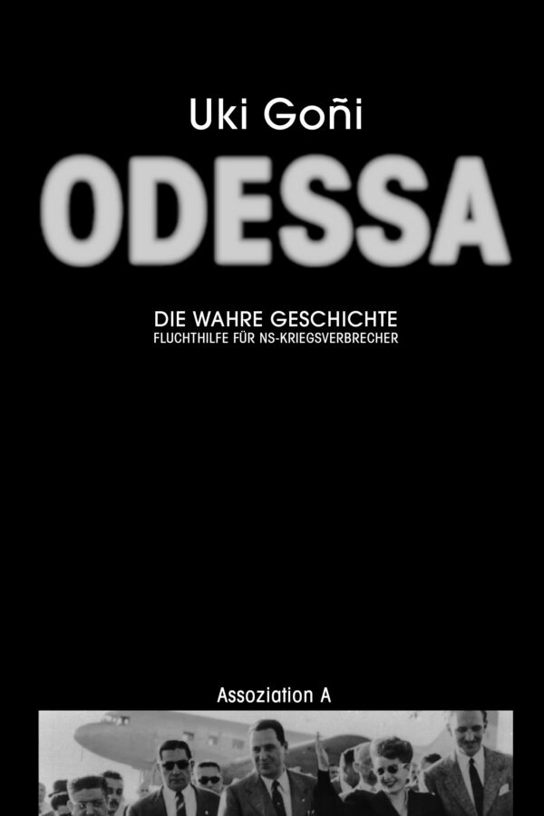 Odessa: Die wahre Geschichte