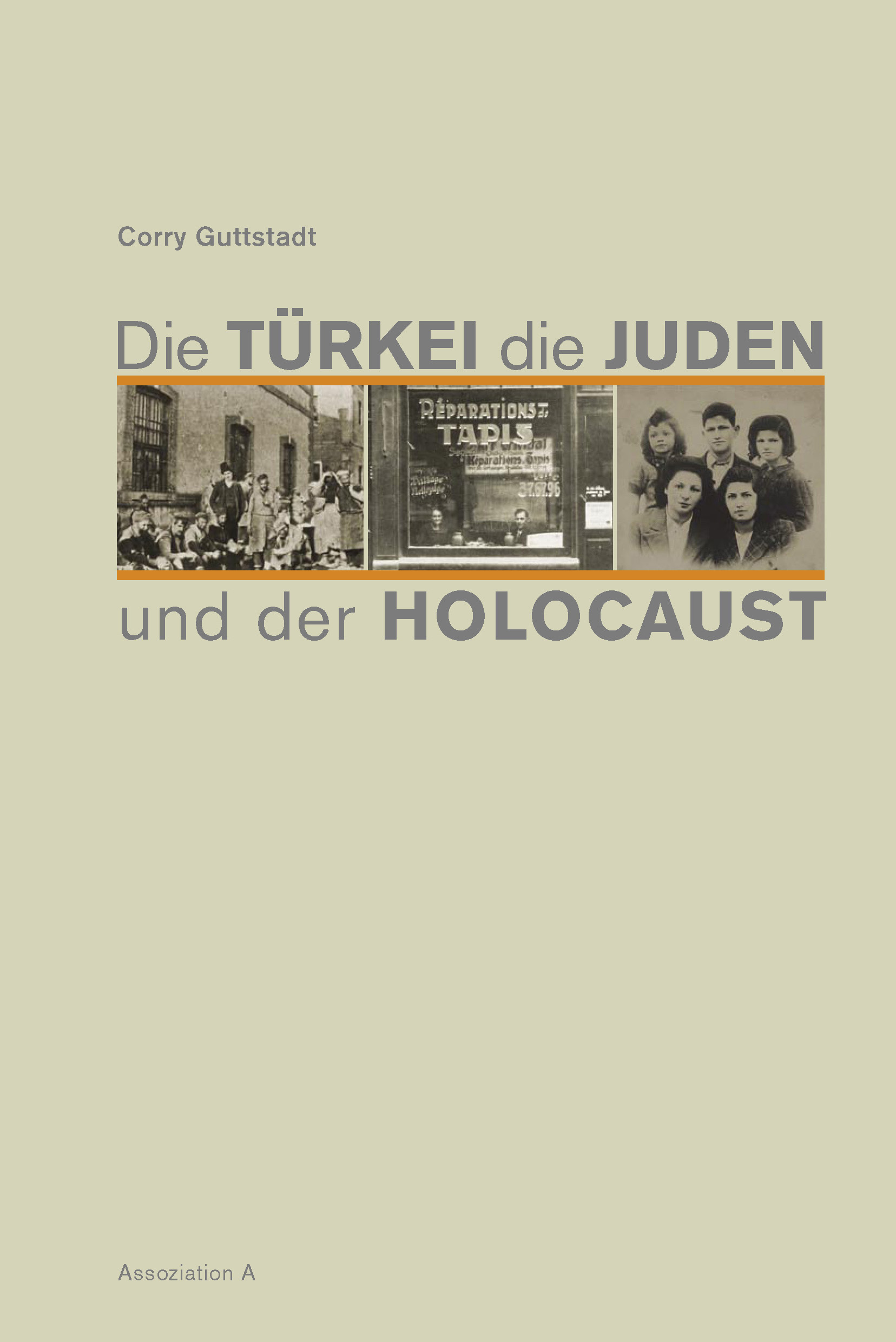 Die Türkei, die Juden und der Holocaust