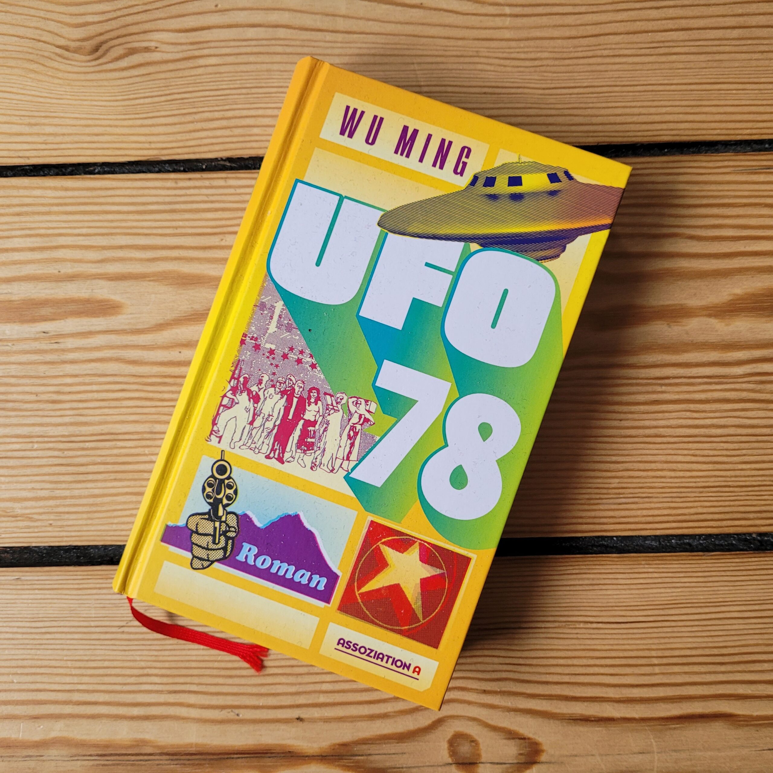 Neuerscheinung: »Ufo 78« von Wu Ming