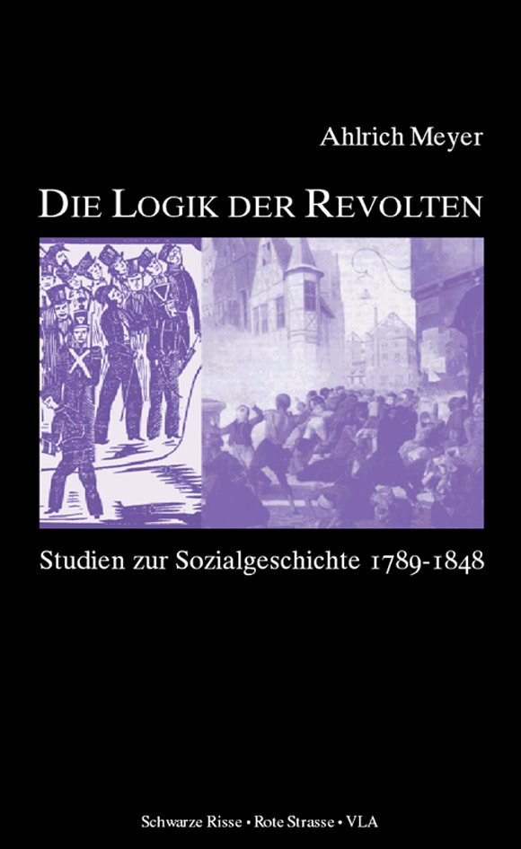 Die Logik der Revolten