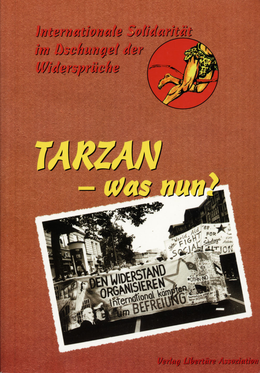 Tarzan – Was nun?